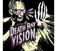 DEATH RAY VISION - GET LOST OR GET DEAD - Vinyl Record 7 - F72z