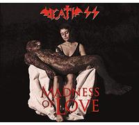 Death Ss - Madness Of Love