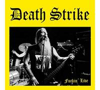 Death strike - Fuckin' Live