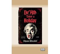 De'Ath Takes a Holiday