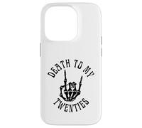 Death To My Twenties Funny R.I.P 20s, scheletro per 30° compleanno Custodia per iPhone 14 Pro