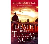 LIbri UK/US Giuttari Michele- Death Under A Tuscan Sun