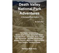 Death Valley National Park Adventures: A Geological Rock Gallery!