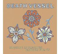 Death Vessel - Nothing Is Precious Enough For Us