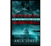 Death Walks in Washington D.C.