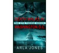 Death Walks in Washington D.C.: 4