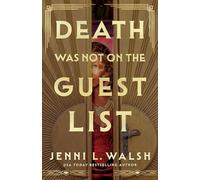 Death Was Not on the Guest List