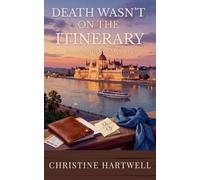 Death Wasn't on the Itinerary: 1