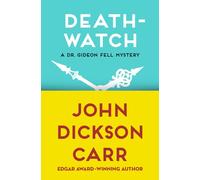 Death-Watch: 5
