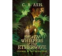 Death Whispers of the Etherwave