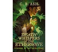 Death Whispers of the Etherwave