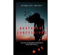 Deathbed Confessions