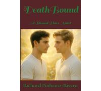 DeathBound: A Blessed Three Novel