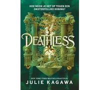 Deathless: Hoe neem je het op tegen een onsterfelijke koning?