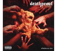 Deathproof - Evolve Or Die