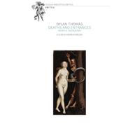 Deaths and entrances: Morti e iniziazioni