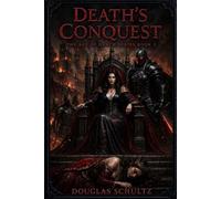 Death's Conquest: The Age of Death Series Book 3