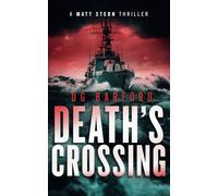 Death's Crossing: A Matt Stern Thriller