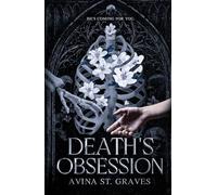 Death's Obsession: With Bonus Content and Interior Design
