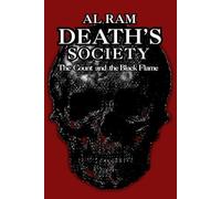 Death's Society: The Count and the Black Flame