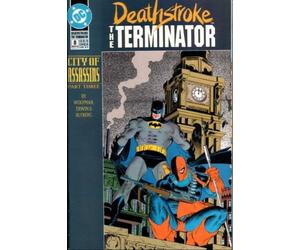 Deathstroke: The Terminator 8 (City of Assassins Part Three)