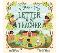 Deb Adamson A Thank You Letter to My Teacher (Copertina rigida)