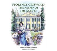 Deb Adamson Florence Griswold (Tascabile)