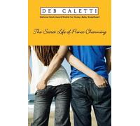 Deb Caletti The Secret Life of Prince Charming (Copertina rigida)