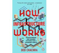 Deb Chachra How Infrastructure Works (Tascabile)