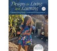 Deb Curtis Margie Carter Designs for Living and Learning, Third (Tascabile)