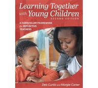 Deb Curtis Margie Carter Learning Together with Young Children (Tascabile)