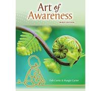 Deb Curtis Margie Carter The Art of Awareness (Tascabile)