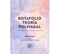 Deb Dana Montser Rotafolio teoría polivagal: Comprender la ciencia d (Tascabile)