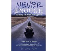 Deb Lang Never Enough (Tascabile) Learn How to Bloom