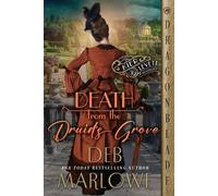 Deb Marlowe Death from the Druid's Grove (Tascabile) Kier and Levett Mystery