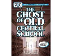 Deb Mercier Ryan Jacobson The Ghost of Old Central School (Copertina rigida)
