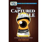 Deb Mercier The Captured Eagle (Copertina rigida) Detective: You