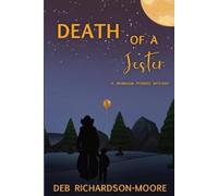 Deb Richardson-Moore Death of a Jester (Tascabile)