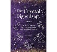 Deb Robinson The Crystal Dispensary (Copertina rigida) Magickal Library