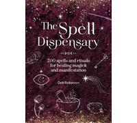 Deb Robinson The Spell Dispensary (Copertina rigida) Magickal Library