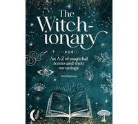 Deb Robinson The Witch-Ionary (Copertina rigida)
