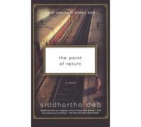 Deb Siddhartha The Point of Return (Tascabile)