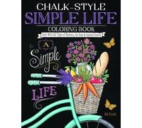 Deb Strain Chalk-Style Simple Life Coloring Book (Tascabile)