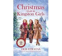 Deb Stratas Stratas, Deb Christmas With the Kingston Girls (Copertina rigida)