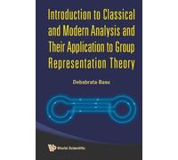 Debabrata Basu Introduction To Classical And Modern Analysis And The (Tascabile)