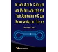 Debabrata Basu Introduction To Classical And Modern Analysis (Copertina rigida)