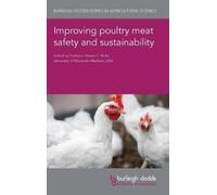 Debabrata Biswa Improving Poultry Meat Safety and Sustainabil (Copertina rigida)