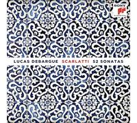 DEBARGUE, LUCAS - Scarlatti: 52 Sonatas [4 CD]