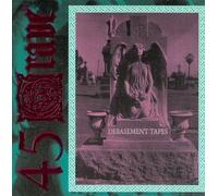 Debasement Tapes by 45 Grave (1993-05-21)