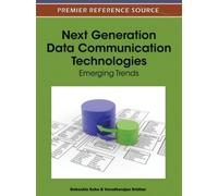 Debashis Saha Next Generation Data Communication Technologies (Copertina rigida)
